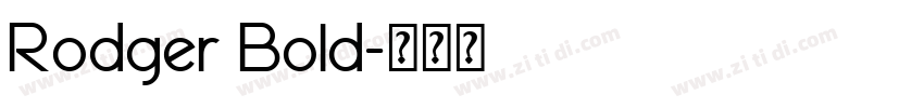 Rodger Bold字体转换